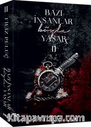 Bazı İnsanlar Böyle Yaşar 2 (Karton Kapak)
