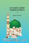 40 Hadis-i Şerif Ezberliyorum 1