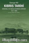 Kıbrıs Tarihi Osmanlı ve İngiliz İdaresi Dönemi (1571-1948)