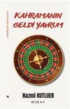 Kahramanın Geldi Yavrum