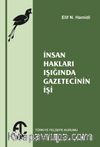 İnsan Hakları Işığında Gazetecinin İşi