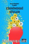 Zihnimdeki Sözler