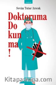 Doktoruma Dokunma