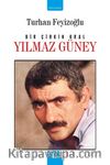 Bir Çirkin Kral Yılmaz Güney
