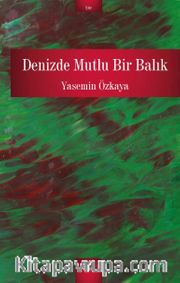 Denizde Mutlu Bir Balık