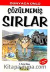 Dünyaca Ünlü Çözülmemiş Sırlar