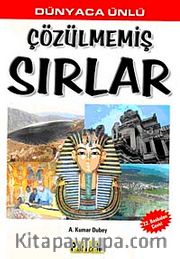 Dünyaca Ünlü Çözülmemiş Sırlar