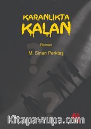 Karanlıkta Kalan