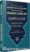 Mübarek Gün ve Geceler Okunması Gereken Makbul Dualar