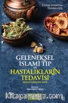 Geleneksel İslami Tıp ve Hastalıkların Tedavisi & Kendi Mizacını Tanı