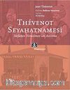 Thevenot Seyahatnamesi & Stefanos Yerasimos'un Anısına
