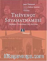 Thevenot Seyahatnamesi <br /> Stefanos Yerasimos'un Anısına