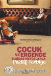 Çocuk ve Ergende Çağdaş Metotlarla Pozitif Terbiye