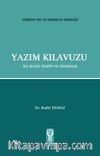 Yazım Kılavuzu ile İlgili Tespit ve Öneriler