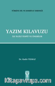 Yazım Kılavuzu ile İlgili Tespit ve Öneriler