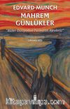 Mahrem Günlükler & Bizler Dünyadan Püsküren Alevleriz