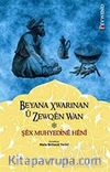 Beyana Xwarınan Û Zewqên Wan 