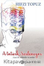 Atatürk Sesleniyor