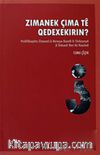 Zımanek Çıma Tê Qedexe Kırın ?