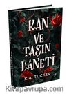 Kan ve Taşın Laneti / Kader Ve Alev II (Ciltli)