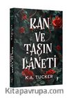 Kan ve Taşın Laneti / Kader Ve Alev II (Karton Kapak)