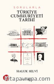 Sorularla Türkiye Cumhuriyeti Tarihi
