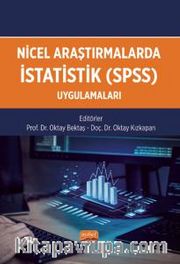 Nicel Araştırmalarda İstatistik (SPSS) Uygulamaları
