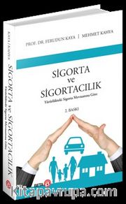 Sigorta ve Sigortacılık