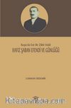 Hafız Şaban Efendi ve Günlüğü & Rusya’da Esir Bir Zabit Vekili