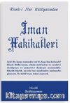 İman Hakikatleri - Orta Boy (Kod:418)