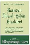Ramazan İktisat-Şükür Risaleleri - Orta Boy (Kod:424)