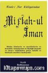 Miftah-ul İman - Orta Boy (Kod:425)