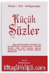 Küçük Sözler - Orta Boy (Kod:421)