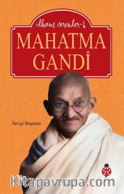 Mahatma Gandi / İlham Verenler 4
