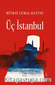 Üç İstanbul (Ciltli)