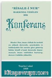 Risale-i Nur Hakkında verilen Bir Konferans - Orta Boy (Kod:416)