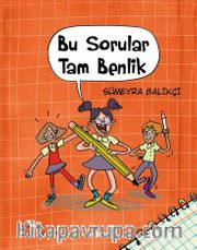 Bu Sorular Tam Benlik