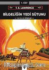 Bilgeliğin Yedi Sütunu Kitap 1