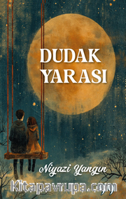Dudak Yarası