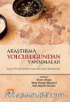 Araştırma Yolculuğundan Yansımalar & Sosyal Hizmet Araştırmalarında Saha Deneyimleri
