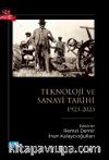 Türkiye’de Teknoloji ve Sanayi Tarihi (1923-2023)