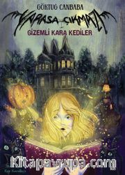 Yarasa Çıkmazı 2 / Gizemli Kara Kediler