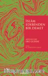 İslam Edebinden Bir Demet
