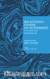 Bir Eğitimci Olarak Hz. Muhammed (sas.) ve Öğretim Metotları