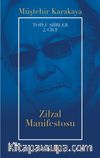 Zilzal Manifestosu / Toplu Şiirler 2. Cilt