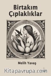 Birtakım Çıplaklıklar