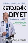 Ketojenik Diyet & Son Şansınız Olabilir