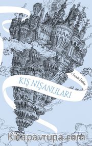 Kış Nişanlıları /Aynadan Geçen Kız Serisi 1. Kitap