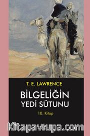 Bilgeliğin Yedi Sütunu (10. Cilt)