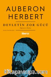Devletin Zor Gücü <br /> Doğrusu ve Yanlışı
